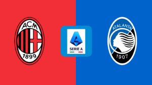 Tran dau AC Milan vs Atalanta tai Serie A - Nhan dinh, soi keo, du doan